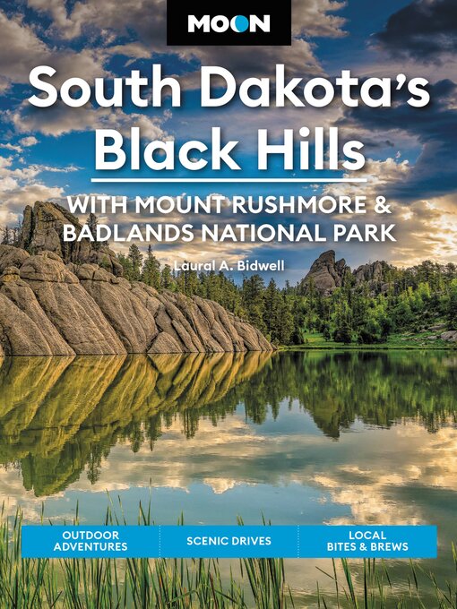 Title details for Moon South Dakota's Black Hills by Laural A. Bidwell - Available